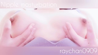 [Nipple masturbation] Which do you like, violently and slowly?
